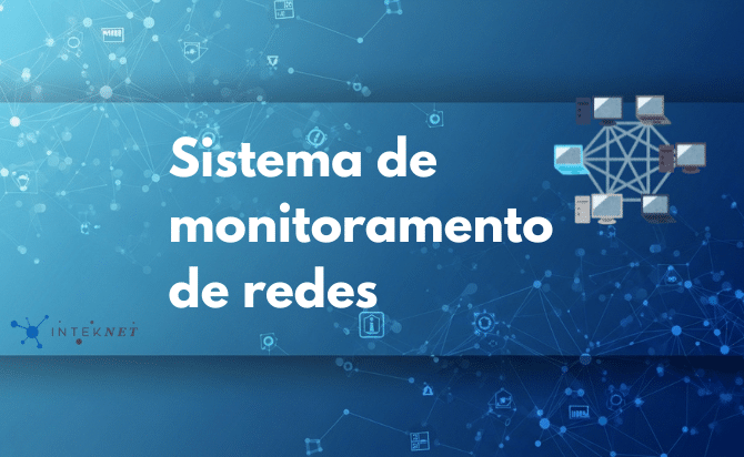 Sistema de monitoramento de redes para empresas
