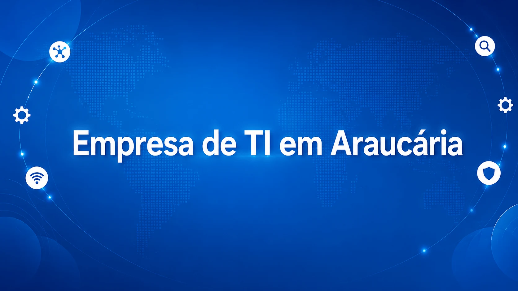 Empresa de TI em Araucária Empresa de TI em Araucária